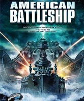 Смотреть Онлайн Американский боевой корабль / American Warships [2012]